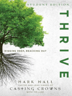 Thrive Student Edition: Digging Deep, Reaching Out