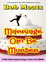 Marriage Can Be Murder: Jim Richards Books Prequel, #1