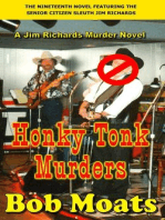 Honky Tonk Murders: Jim Richards Murder Novels, #19