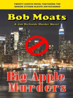 Big Apple Murders: Jim Richards Murder Novels, #28