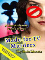 Made-for-TV Murders: Jim Richards Murder Novels, #8