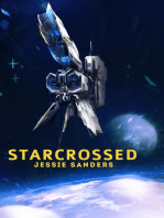 Starcrossed: Tales from Pocatello, #3