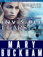 Invisible Fears Book One: Kelly McAllister: Invisible Recruits, #6
