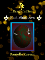 Past Shadows (#20) (Dragon's Fire)