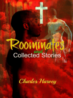 Roommates and Collected Stories