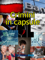 Crimini in capsule