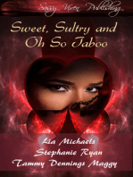 Sweet, Sultry, and Oh So Taboo