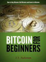 Bitcoin for Beginners - How to Buy Bitcoins, Sell Bitcoins, and Invest in Bitcoins