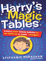 Harry's Magic Tables (for Tablet Devices): Learn Your Times Tables in as Little as a Week