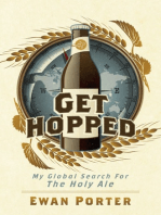 Get Hopped - My Global Search For The Holy Ale