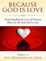 Because God Is Love - Part I