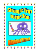 The Strange Trip to the Zoo.