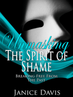 Unmasking the Spirit of Shame