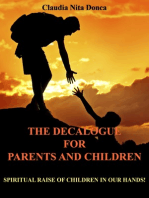 The Decalogue for Parents and Children: How to Successfully Raise Our Children
