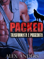 Trasformata e Posseduta (Packed 1 & 2) (Romanzo di fantasia con elementi erotici BBW)