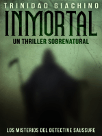 Inmortal: Un Thriller Sobrenatural - Los Misterios del Detective Saussure I