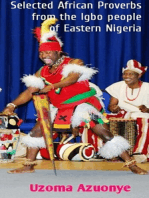 Selected African Proverbs: From the Igbo People of Eastern Nigeria