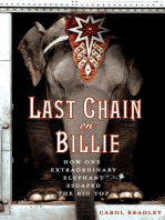 Last Chain On Billie: How One Extraordinary Elephant Escaped the Big Top