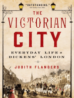 The Victorian City: Everyday Life in Dickens' London