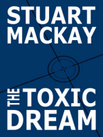 The Toxic Dream