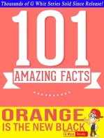 Orange is the New Black - 101 Amazing Facts You Didn't Know: GWhizBooks.com