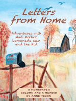 Letters from Home: Adventures with Mad Mother, Lemonade Man and the Kid