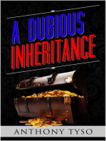 A Dubious Inheritance