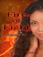 Fire of Light: Beauty, Loving, Hero