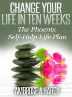 Change Your Life In Ten Weeks