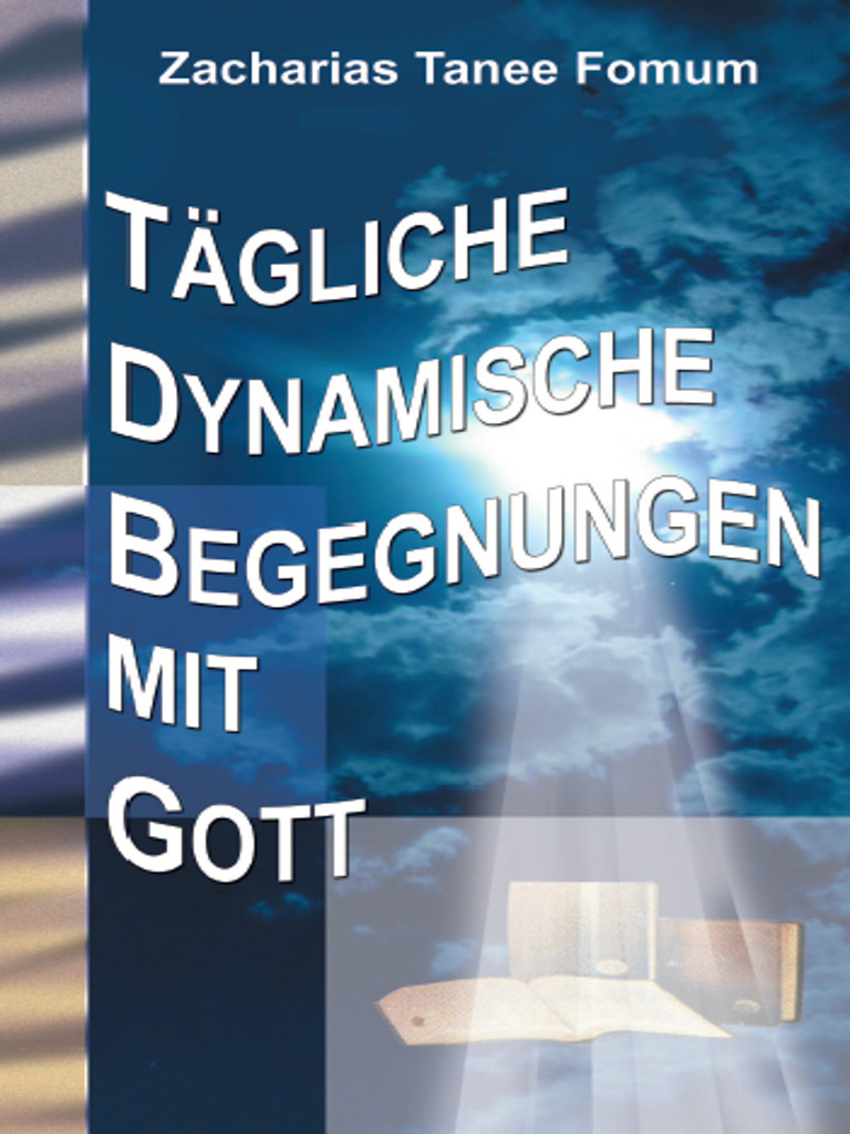 Tägliche Dynamische Begegnungen Mit Gott von Zacharias Tanee Fomum ...