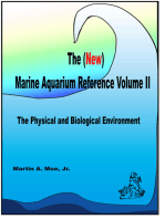 The (New) Marine Aquarium Reference Volume II