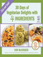 30 Days of Vegetarian Delights with 4 Ingredients