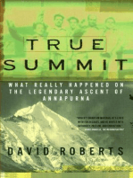 True Summit: What Really Happened on the Legendary Ascent on Annapurna