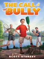 The Call of the Bully: A Rodney Rathbone Novel
