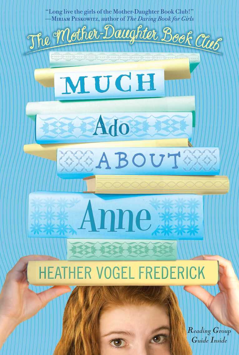 Read Much Ado About Anne Online by Heather Vogel Frederick