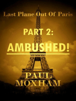 Ambushed!: Last Plane out of Paris, #2