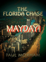 Mayday! (The Florida Chase, Part 2): The Florida Chase, #2