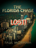 Lost! (The Florida Chase, Part 3): The Florida Chase, #3