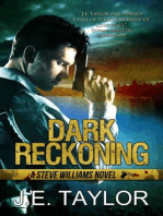Dark Reckoning: A Steve Williams Novel, #1