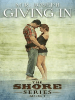 Giving In: The Shore Series, #1