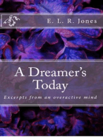 A Dreamer's Today