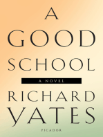 A Good School: A Novel