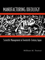 Manufacturing Ideology: Scientific Management in Twentieth-Century Japan