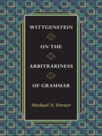 Wittgenstein on the Arbitrariness of Grammar