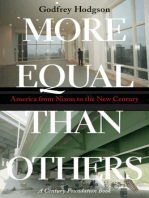 More Equal Than Others: America from Nixon to the New Century