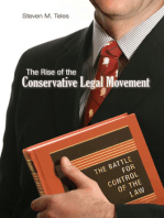 The Rise of the Conservative Legal Movement: The Battle for Control of the Law