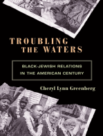 Troubling the Waters: Black-Jewish Relations in the American Century