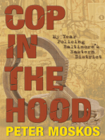 Cop in the Hood: My Year Policing Baltimore's Eastern District