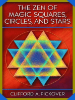 The Zen of Magic Squares, Circles, and Stars: An Exhibition of Surprising Structures across Dimensions