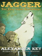 Jagger: The Dog from Elsewhere